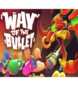 Way of the Bullet Steam Key GLOBAL